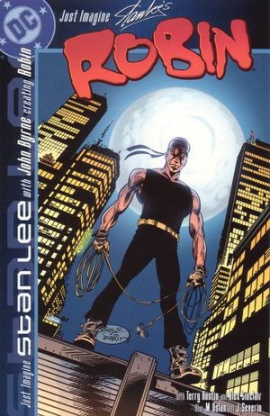 Just Imagine Stan Lee With John Byrne Creating Robin