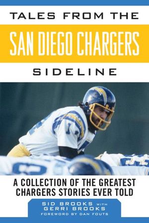 Tales from the San Diego Chargers Sideline