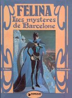 Couverture Les Mystères de Barcelone - Félina, tome 2