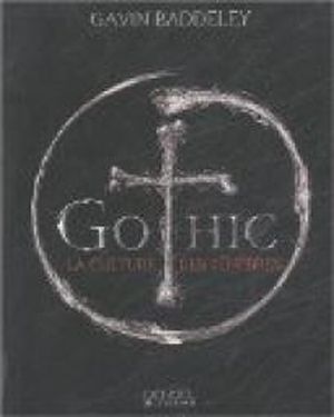 Gothic : La culture des ténèbres