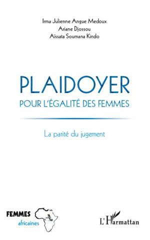 Plaidoyer pour l'egalite des femmes la parite du jugement