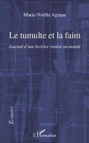 Le tumulte et la faim