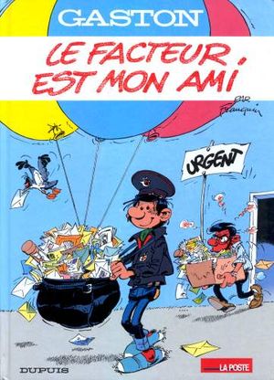 Gaston : Le facteur est mon ami (hors-série)
