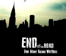image-https://media.senscritique.com/media/000007337456/0/end_of_the_road_how_money_became_worthless.jpg