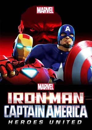Iron Man and Captain America : Heroes United