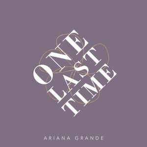 One Last Time (Single)