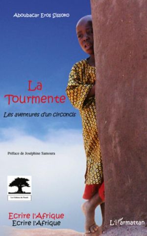 La tourmente, les aventures d'un circoncis