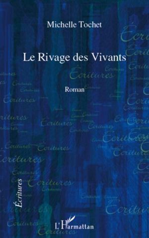 Le rivage des vivants