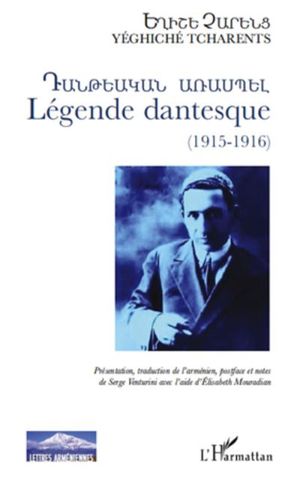 Légende dantesque, 1915-1916