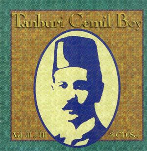 Tanburi Cemil Bey - Volumes II & III