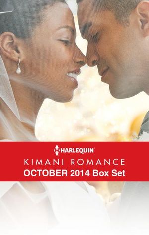 Harlequin Kimani Romance October 2014 Box Set