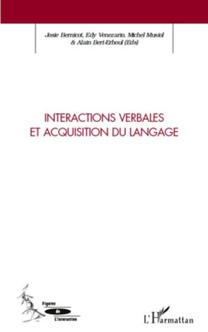 Intéractions verbales et acquisition du langage