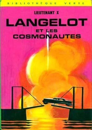 Langelot et les Cosmonautes
