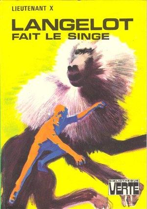 Langelot fait le singe