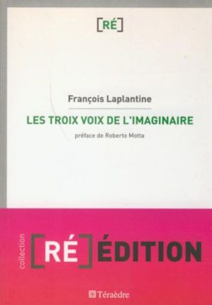 Les trois voix de l'imaginaire