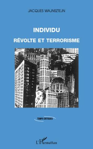 Individu révolté et terrorisme