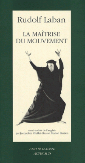 La maîtrise du mouvement