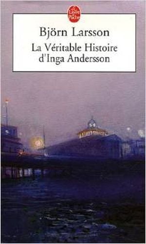 La véritable histoire d'Inga Andersson