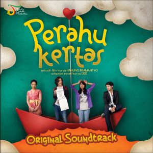 Perahu Kertas (Original Soundtrack) (OST)