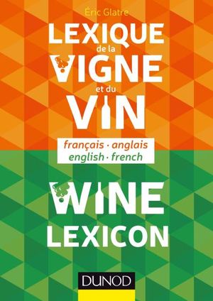 Lexique de la vigne et du vin