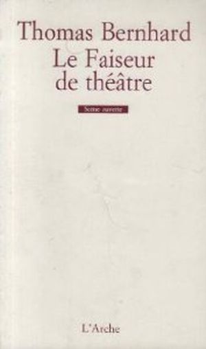 Le faiseur de theatre