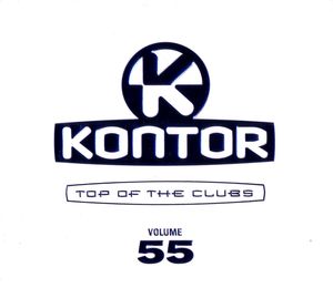 Kontor: Top of the Clubs, Volume 55