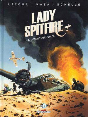Desert Air Force - Lady Spitfire, tome 4