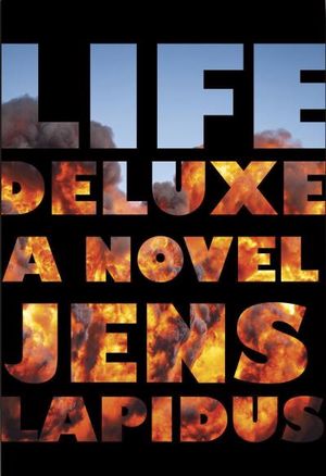 Life Deluxe - Stockholm noir, tome 3