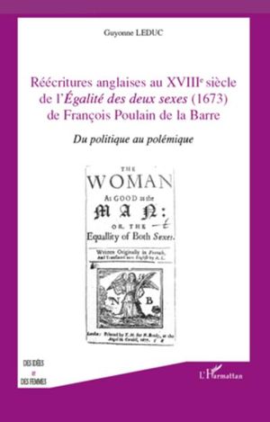 Réécritures anglaises au XVIIIème siècle, de l'égalité des deux sexes de François Poulain de la Barre
