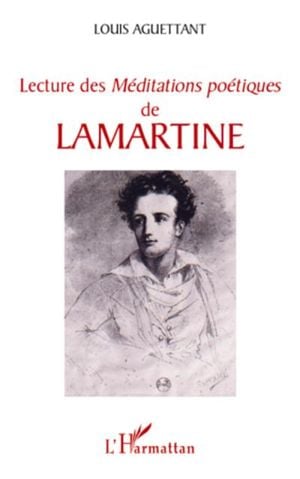 Lecture des méditations poétiques de Lamartine