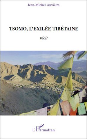 Tsomo, l'exilée tibétaine