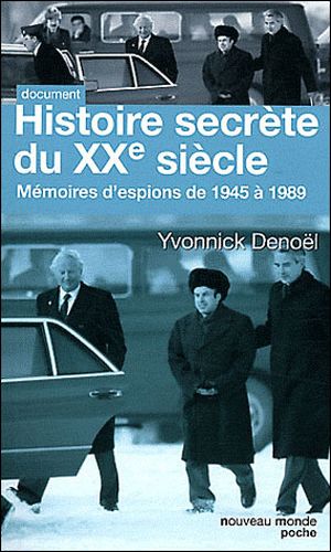 Histoire secrète du XXème siècle