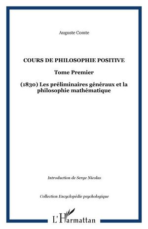 Cours de philosophie positive, volume 1