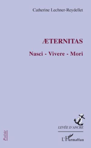 Aeternitas nasci vivere mori