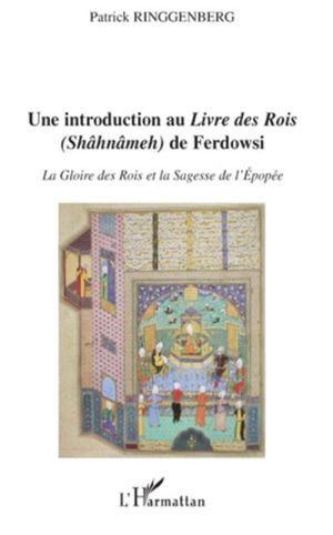 Introduction au "Livre des rois"