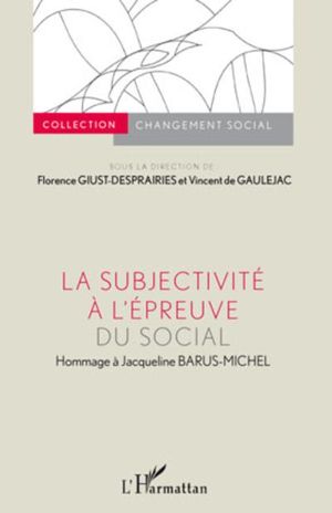 Subjectivité à l'épreuve du social