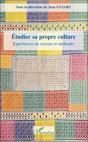 Etudier sa propre culture