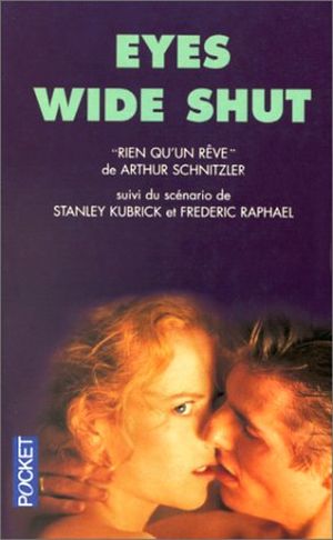 Eyes Wide Shut : Rien qu'un rêve