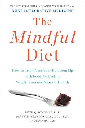 The Mindful Diet