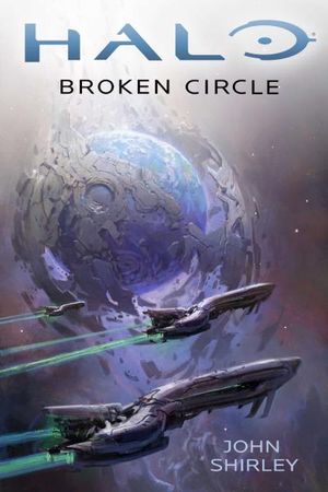 Halo : Broken Circle