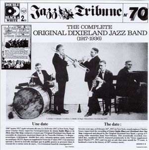 The Complete Original Dixieland Jazz Band (1917–1936)