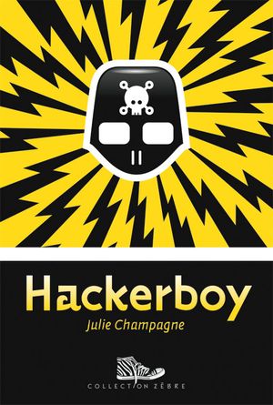 Hackerboy, tome 1