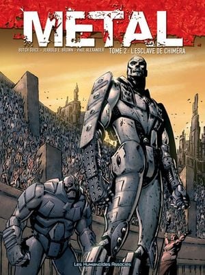 L'Esclave de Chiméra - Metal, tome 2