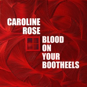 Blood on Your Bootheels (Single)