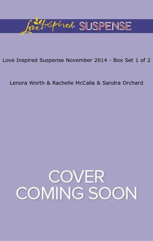 Love Inspired Suspense November 2014 - Box Set 1 of 2