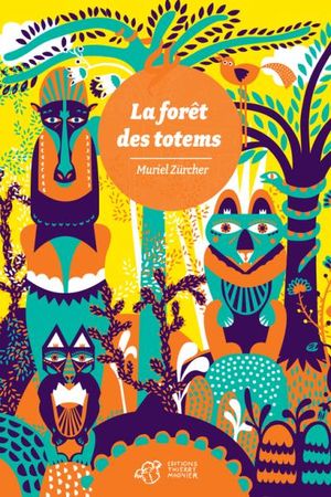 La forêt des totems