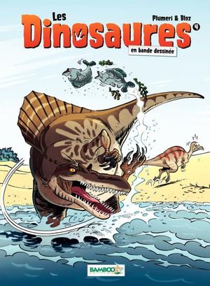 Les Dinosaures - Tome 4