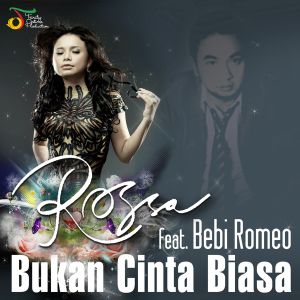 Bukan Cinta Biasa (Single)