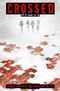Crossed : Si tu voyais ça, tome 2