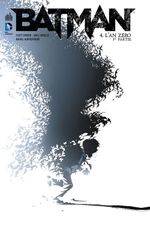 Couverture L'An Zéro, 1ère Partie - Batman, tome 4 Couverture L'An Zéro, 1ère Partie - Batman, tome 4